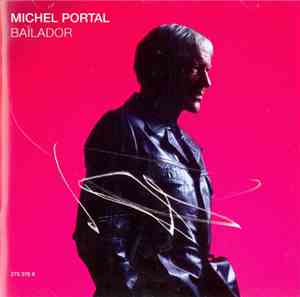 Michel Portal - Baïlador