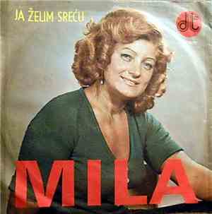 Mila - Ja Želim Sreću