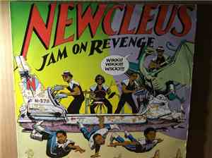 Newcleus - Jam On Revenge
