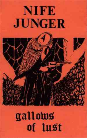 Nife Junger - Gallows Of Lust