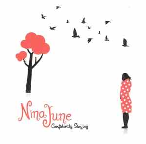 Nina June - Confidently Staying