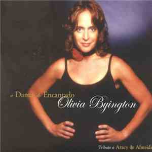 Olivia Byington - A Dama Do Encantado