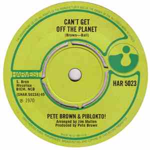Pete Brown And Piblokto - Can't Get Off The Planet