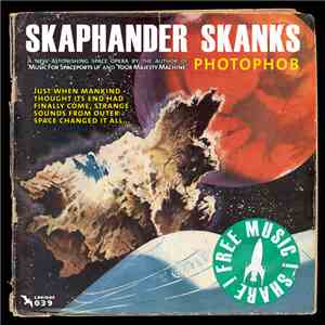 Photophob - Skaphander Skanks