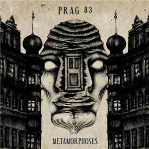 Prag 83 - Metamorphosis