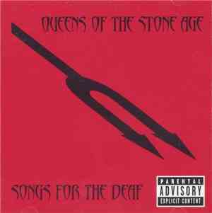 Queens Of The Stone Age - Songs For The Deaf