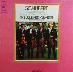 Schubert, The Juilliard Quartet & Bernard Greenhouse - Quintet In C Major - ...