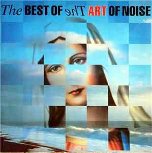 The Art Of Noise - The Best Of  The Art Of Noise