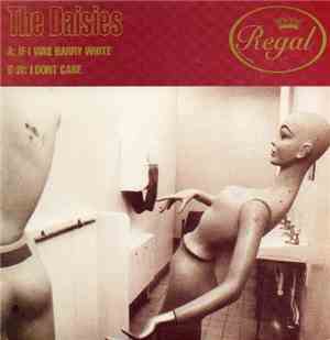 The Daisies  - If I Was Barry White
