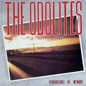 The Odolites - Persistence Of Memory