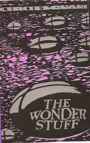 The Wonder Stuff - Circlesquare