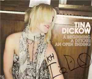 Tina Dickow - A Beginning, A Detour, An Open Ending