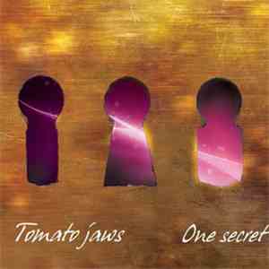 Tomato Jaws - One Secret