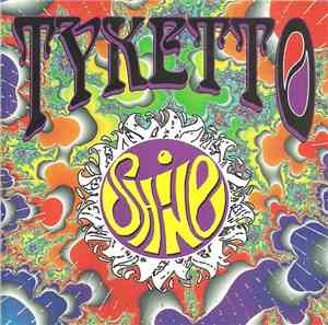 Tyketto - Shine