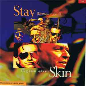 U2 / Frank Sinatra With Bono - Stay (Faraway, So Close!) / I've Got You Und ...