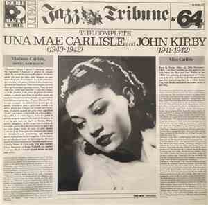 Una Mae Carlisle, John Kirby - The Complete Una Mae Carlisle (1940-1942) An ...