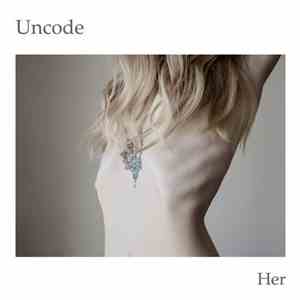 Uncode - Her