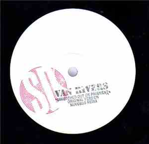Van Rivers - Stretched Out On Pavement