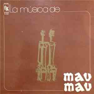 Various - La Música De Mau Mau