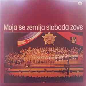 Various - Moja Se Zemlja Sloboda Zove