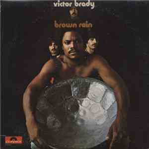 Victor Brady - Brown Rain