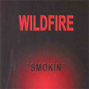 Wildfire  - Smokin'