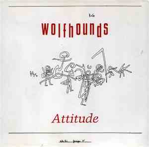 Wolfhounds - Attitude