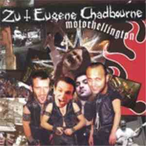 Zu + Eugene Chadbourne - Motorhellington