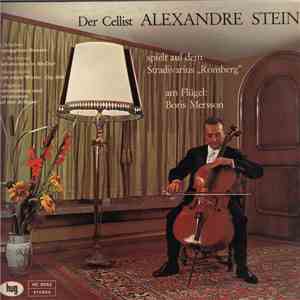 Alexandre Stein - Spielt Auf Dem Stradivarius 