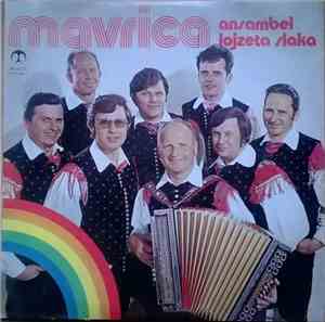 Ansambel Lojzeta Slaka - Mavrica