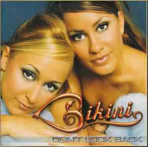 Bikini - Don't Look Back