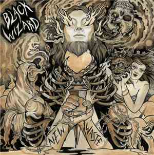 Black Wizard  - New Waste