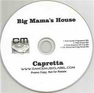 Capretta - Big Mama's House