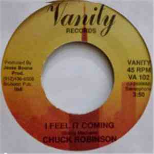 Chuck Robinson / Nathan Bartell - I Feel It Coming / Some One Like You