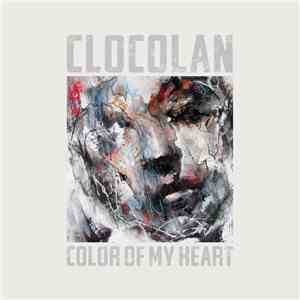 Clocolan - Color Of My Heart