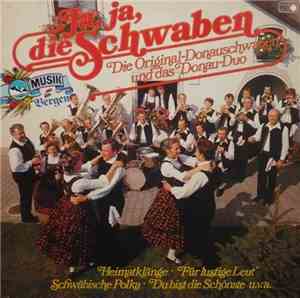 Die Original-Donauschwaben Und Das Donau-Duo - Ja, Ja, Die Schwaben