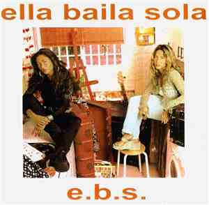Ella Baila Sola - E.B.S.