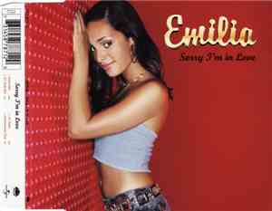 Emilia - Sorry I'm In Love