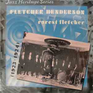 Fletcher Henderson - Rarest Fletcher, 1923 - 1924