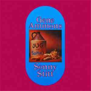 Gene Ammons / Sonny Stitt - Jug & Sonny