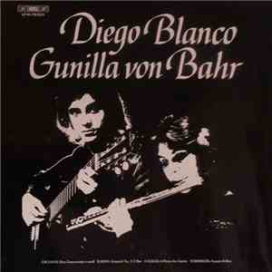 Giuliani, Baron, Galilei & Scheidler — Gunilla Von Bahr, Diego Blanco  - Mu ...