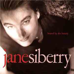 Jane Siberry - Bound By The Beauty