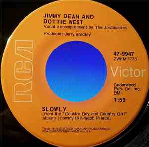 Jimmy Dean & Dottie West - Slowly / Sweet Thang