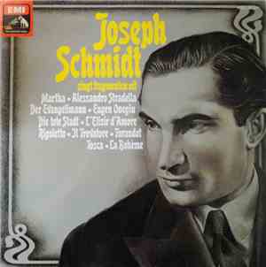 Joseph Schmidt - Joseph Schmidt