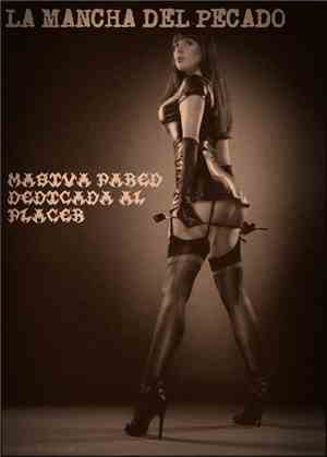 La Mancha Del Pecado - Masiva Pared Dedicada Al Placer