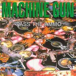 Machine Gun  - Pass The Ammo