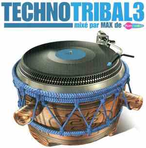 Max  - Techno Tribal 3