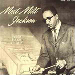 Milt Jackson - Meet Milt Jackson