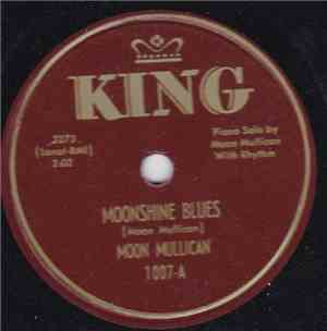 Moon Mullican - Country Boogie / Moonshine Blues