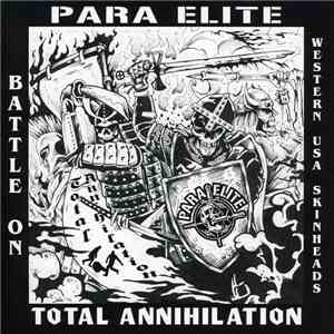 Para Elite / Total Annihilation - Battle On